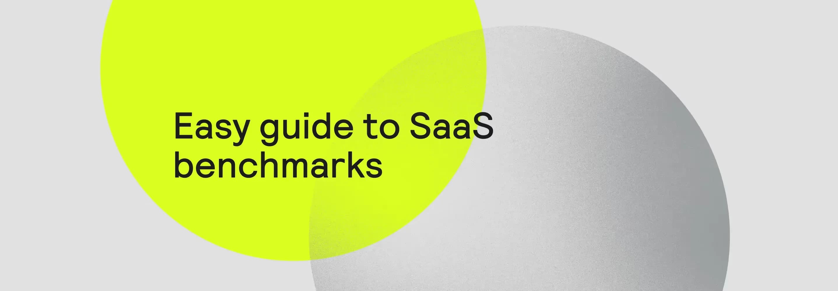 Orb | Easy guide to SaaS benchmarks | 2025